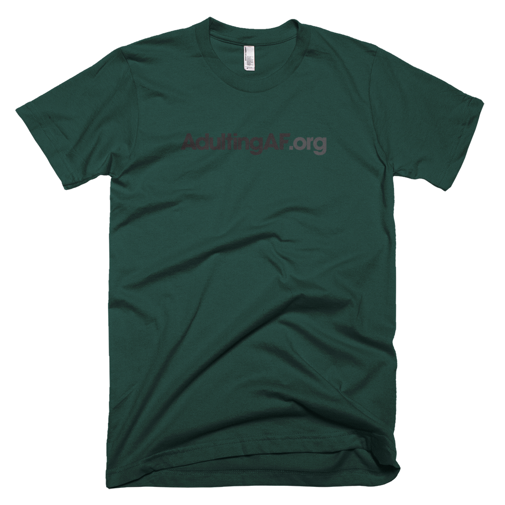 AdultingAF.org T-Shirt
