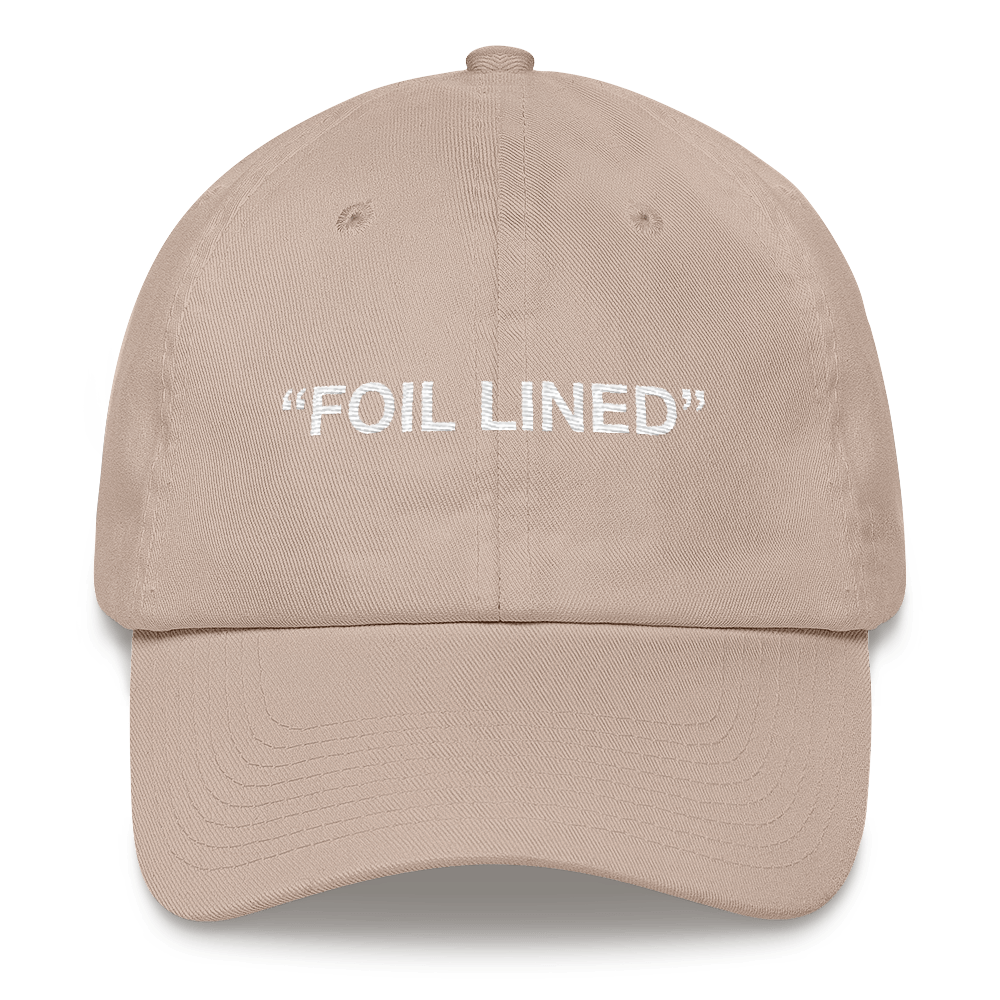 "Foil Lined" Cap