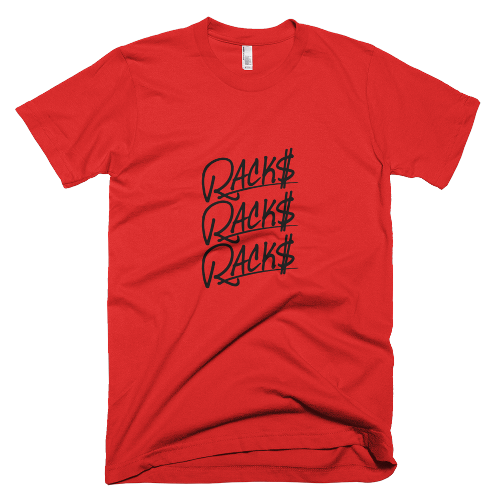 Rack$ on Rack$ on Rack$ Script T-Shirt
