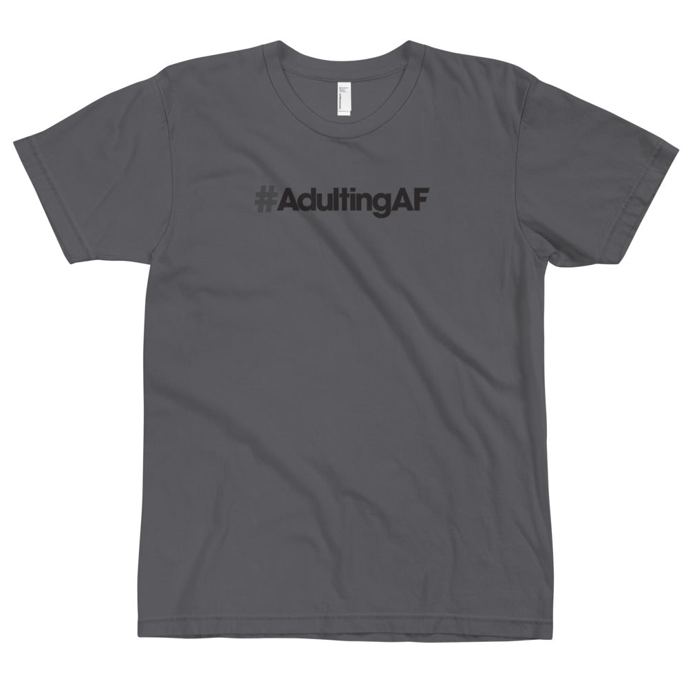 #AdultingAF - USA Made T-Shirt
