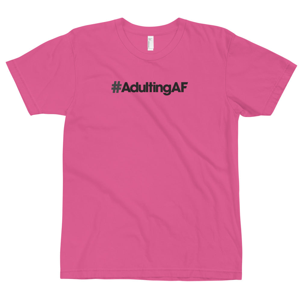 #AdultingAF - USA Made T-Shirt