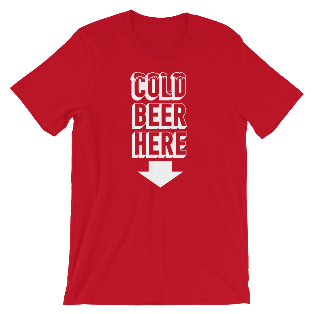 COLD BEER HERE Classic T-Shirt