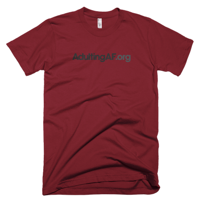 AdultingAF.org T-Shirt