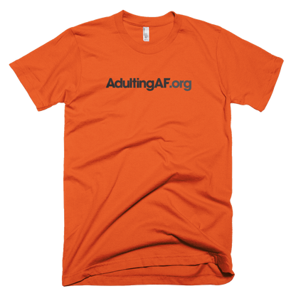 AdultingAF.org T-Shirt