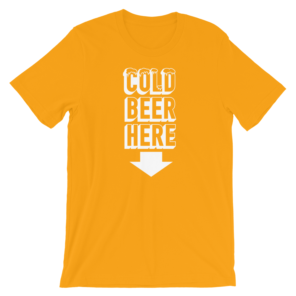 COLD BEER HERE Classic T-Shirt