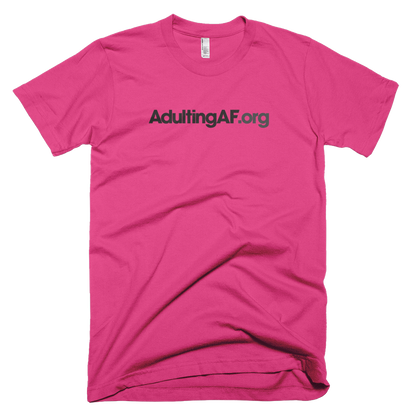 AdultingAF.org T-Shirt