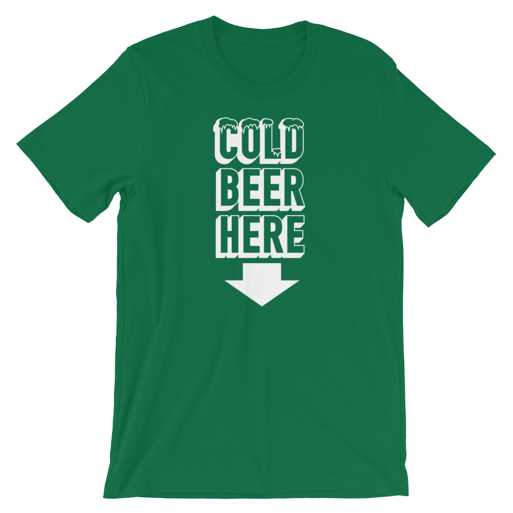 COLD BEER HERE Classic T-Shirt