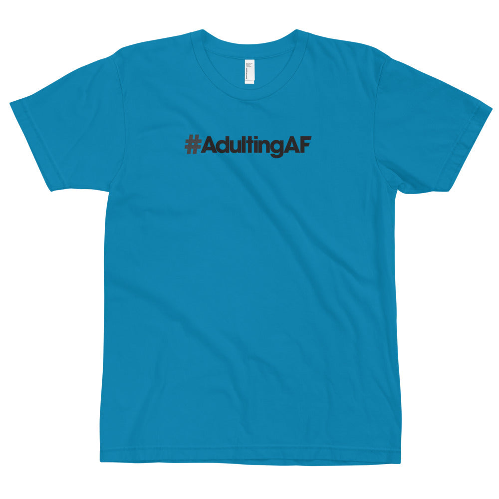 #AdultingAF - USA Made T-Shirt